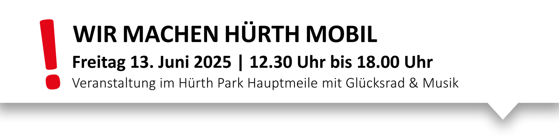 WIR MACHEN HÜRTH MOBIL, Freitag 13. Juni 2025 | 12.30 Uhr bis 18.00 Uhr, Veranstaltung im Hürth Park Hauptmeile mit Glücksrad & Musik
